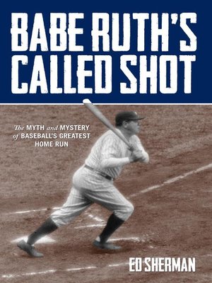 cover image of Babe Ruth's Called Shot